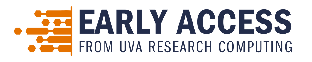 Early Access from UVA Research Computing